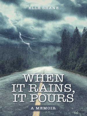 cover image of When It Rains, It Pours